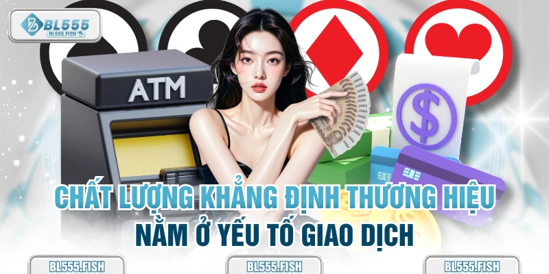 chất lượng khẳng định thương hiệu 