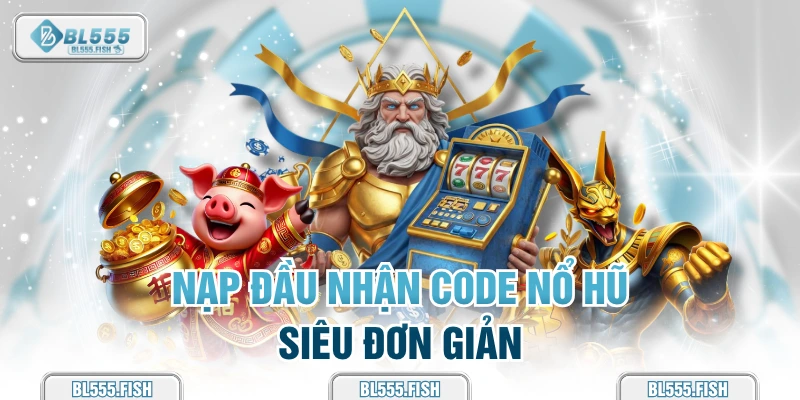 nhận code nổ hũ đơn giản