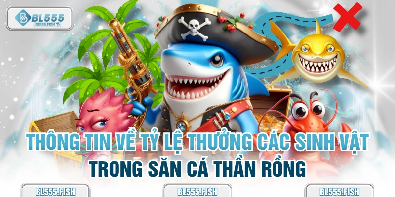 thông tin về tỷ lệ thưởng 