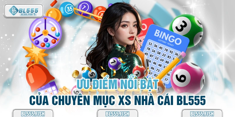 Ưu điểm nổi bật của chuyên mục